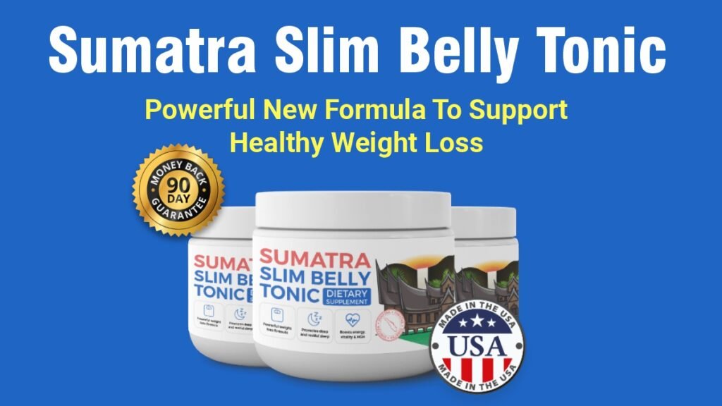 Unlock the potential of Sumatra Slim Belly Tonic - your secret to a slimmer you revealed in 3 powerful steps.