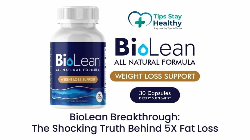 BioLean weight loss supplement promoting 5X fat burning results naturally