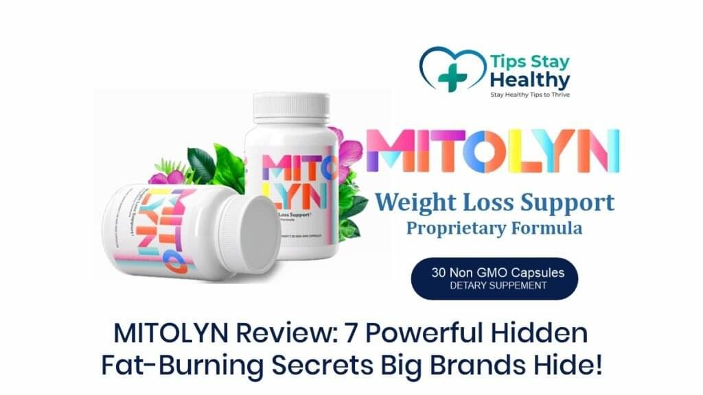 MITOLYN Review revealing 7 powerful hidden fat-burning secrets big brands hide.